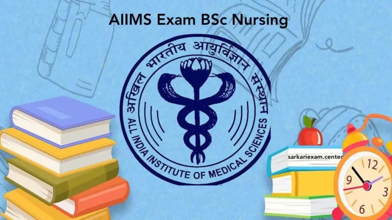 AIIMS Exam BSc Nursing 2024