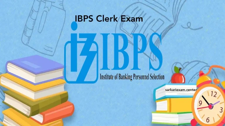 IBPS Clerk Exam 2024