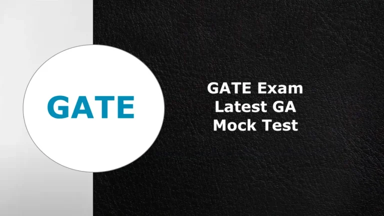 GATE Exam 2025: General Aptitude Mock Test