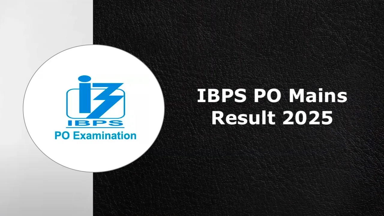 IBPS PO Mains Result 2025