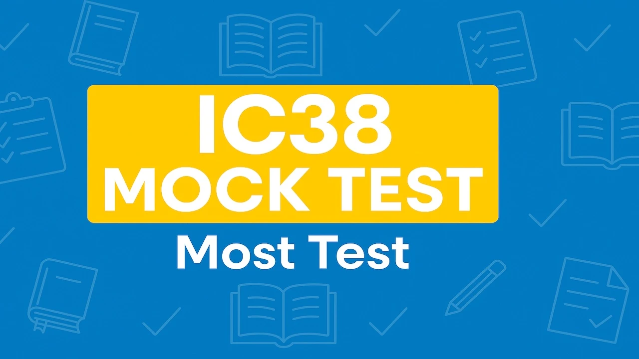 IC38 Mock Test