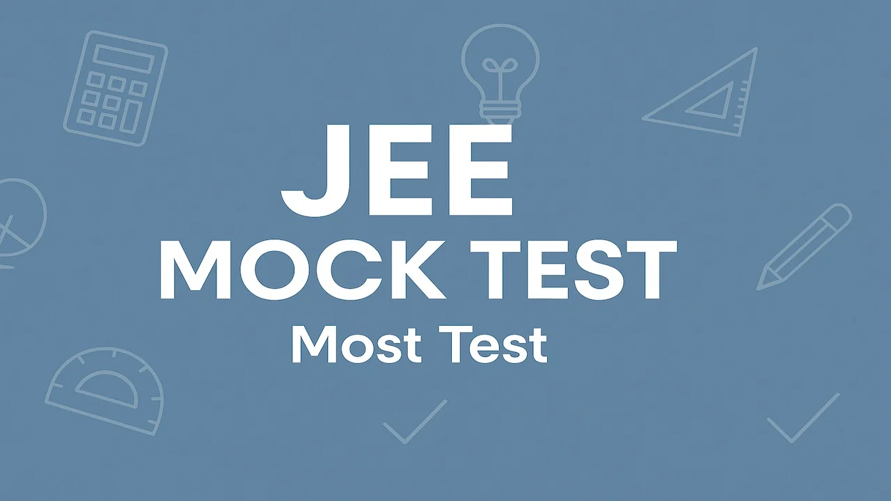 JEE Main Mock Test