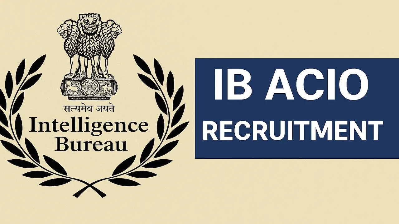 IB ACIO Recruitment