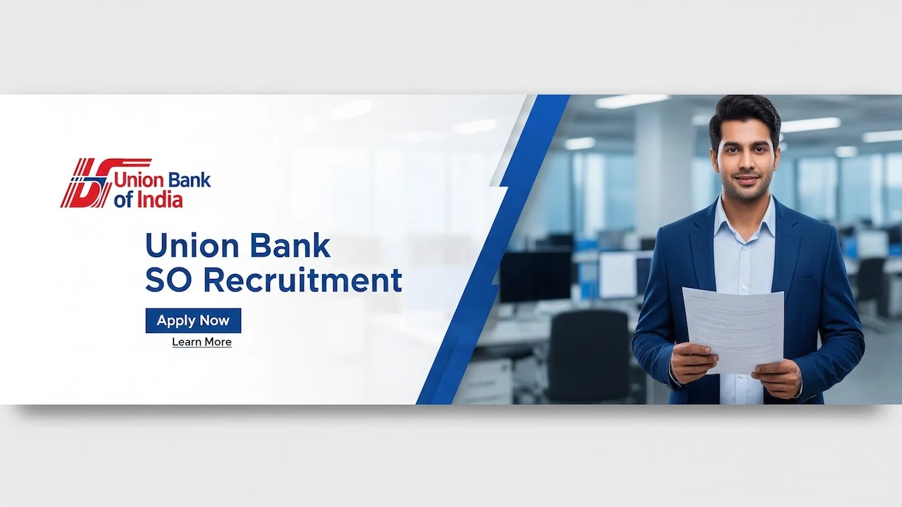 Union Bank SO Recruitment