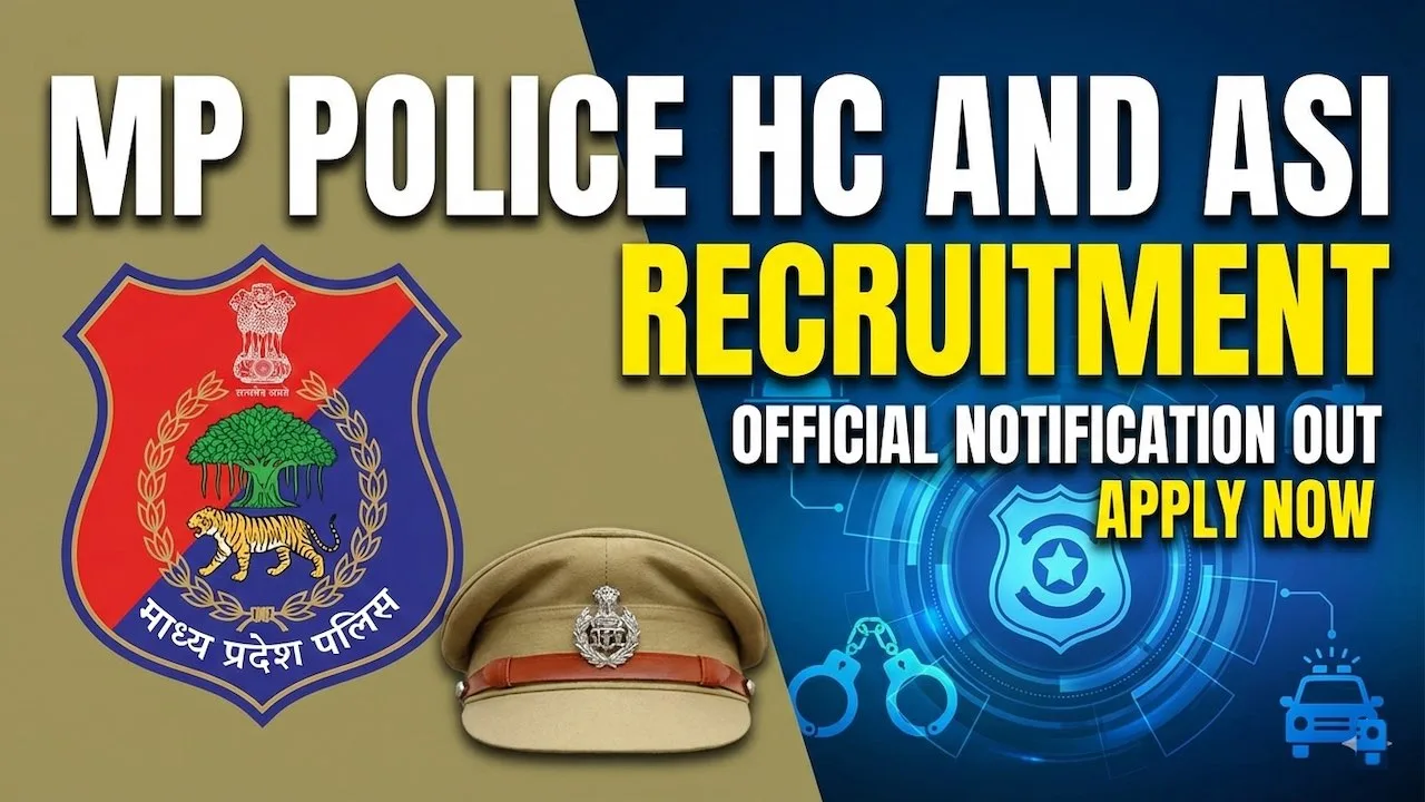MP Police HC and ASI Recruitment