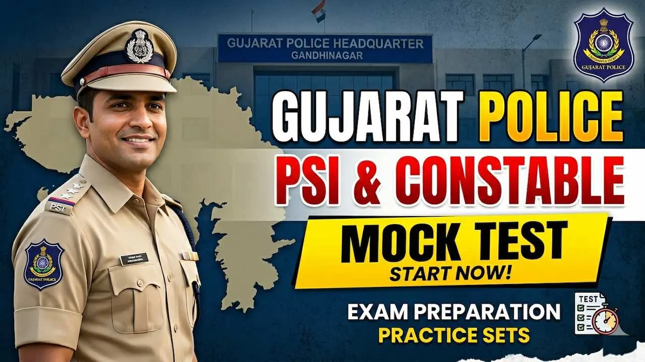 Gujarat Police PSI & Constable Mock Test