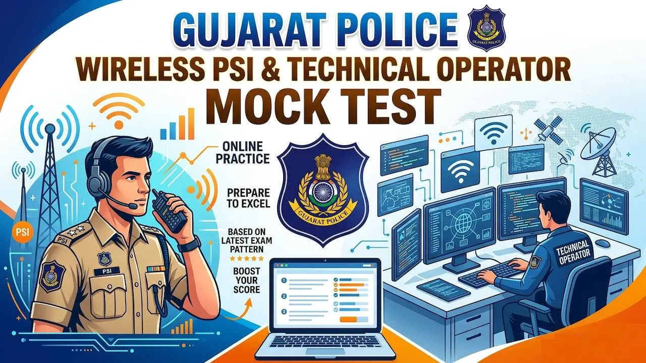 Gujarat Police Wireless PSI and Technical Operator Mock Test